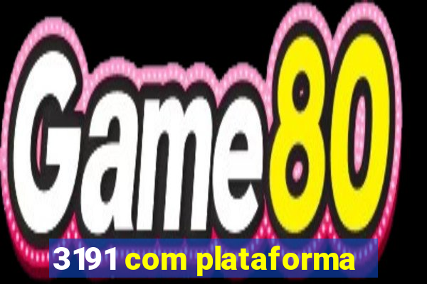 3191 com plataforma